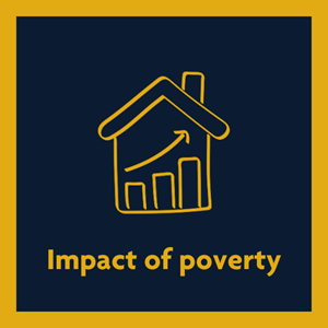 Impact of poverty