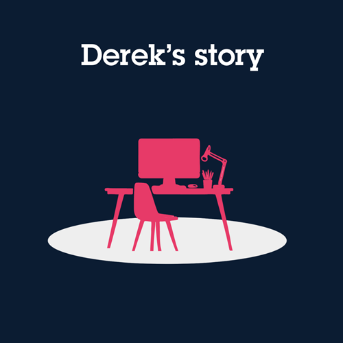 Red desk against a charcoal background. Text above reads "Derek's story"